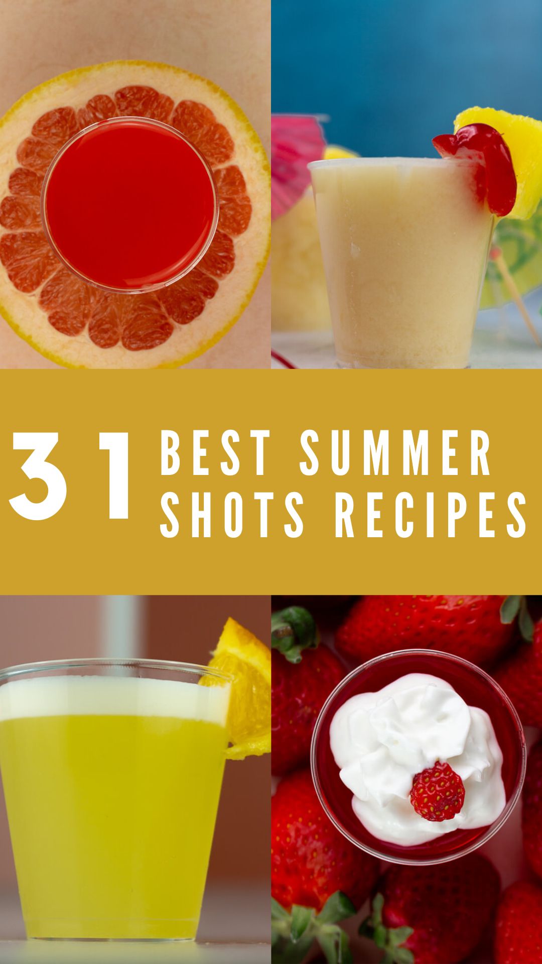 Best Summer Shot Recipes